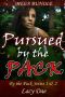 [By the Pack #1 - 06] • Pursued by the Pack